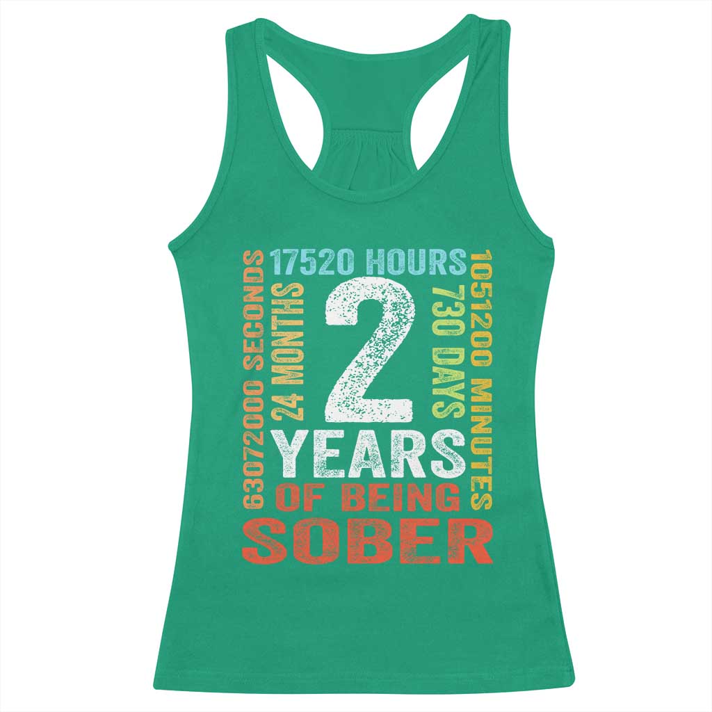 2 Years Of Being Sober Racerback Tank Top 2 Years Sobriety Anniversary Addiction Recovery TS11 Irish Green Print Your Wear