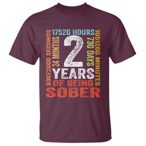 2 Years Of Being Sober T Shirt 2 Years Sobriety Anniversary Addiction Recovery TS11 Maroon Print Your Wear