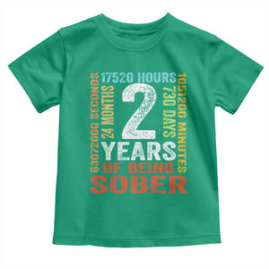 2 Years Of Being Sober Toddler T Shirt 2 Years Sobriety Anniversary Addiction Recovery TS11 Irish Green Print Your Wear