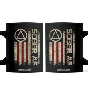 Sober AF Coffee Mug Alcoholism Addiction Recovery Rehabilitation Vintage American Flag TS11 Black Print Your Wear