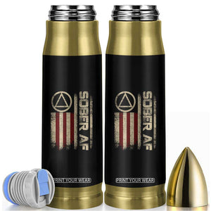 Sober AF Bullet Tumbler Alcoholism Addiction Recovery Rehabilitation Vintage American Flag TS11 Black Print Your Wear