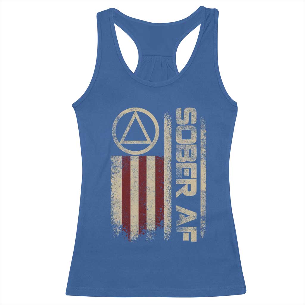 Sober AF Racerback Tank Top Alcoholism Addiction Recovery Rehabilitation Vintage American Flag TS11 Royal Blue Print Your Wear