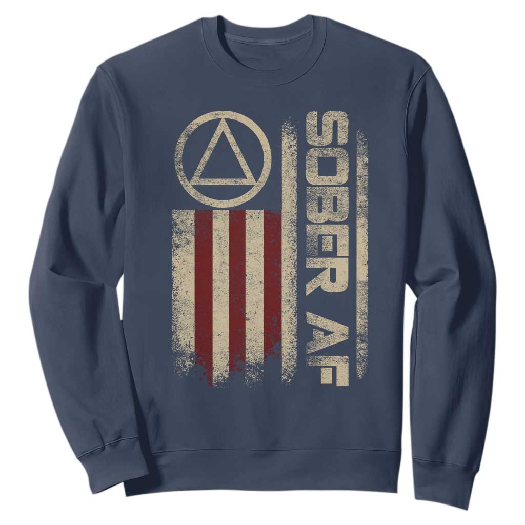 Sober AF Sweatshirt Alcoholism Addiction Recovery Rehabilitation Vintage American Flag TS11 Navy Print Your Wear