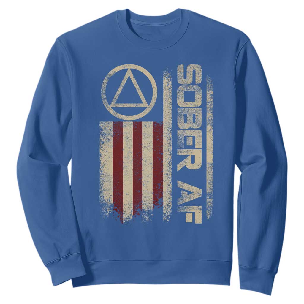 Sober AF Sweatshirt Alcoholism Addiction Recovery Rehabilitation Vintage American Flag TS11 Royal Blue Print Your Wear