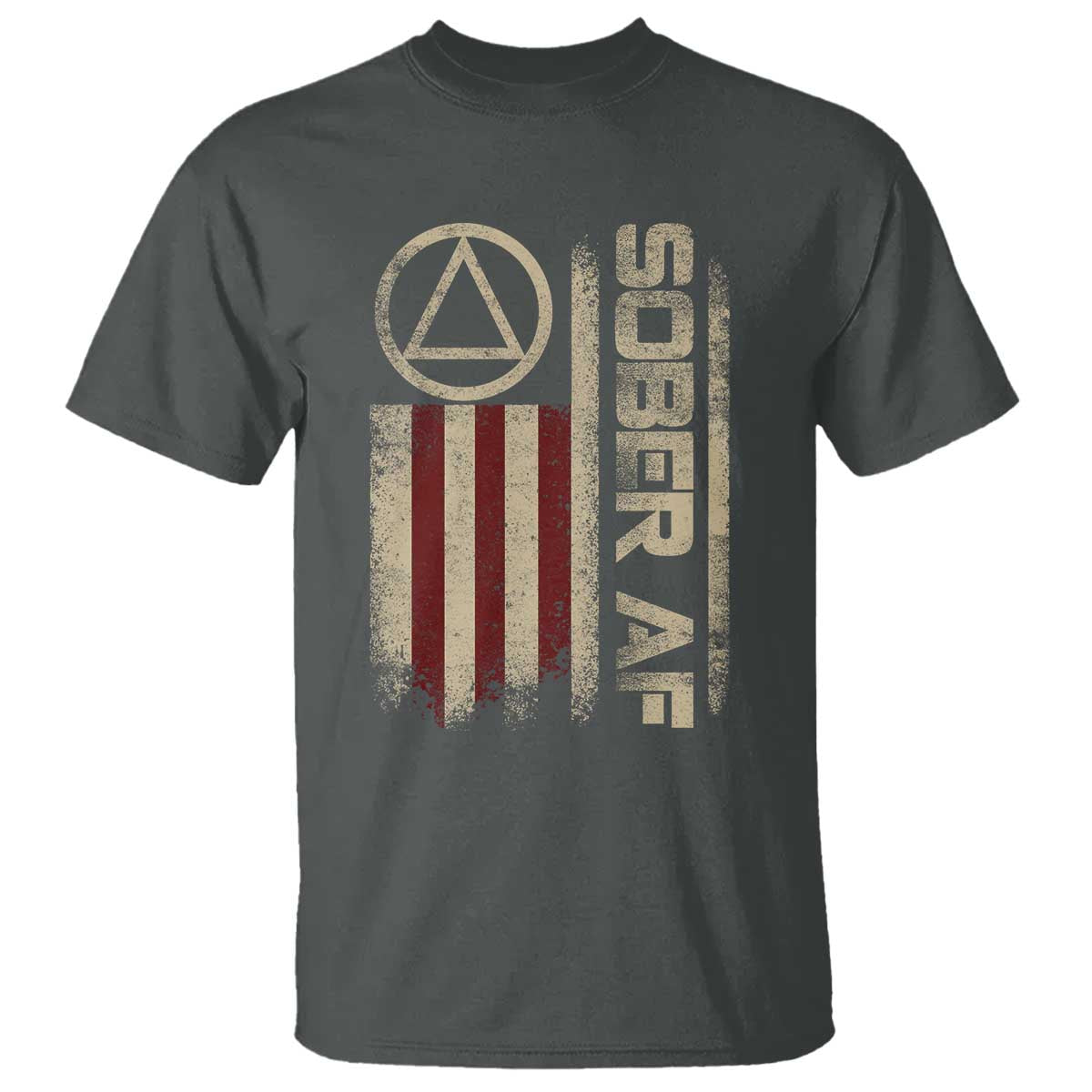 Sober AF T Shirt Alcoholism Addiction Recovery Rehabilitation Vintage American Flag TS11 Dark Heather Print Your Wear
