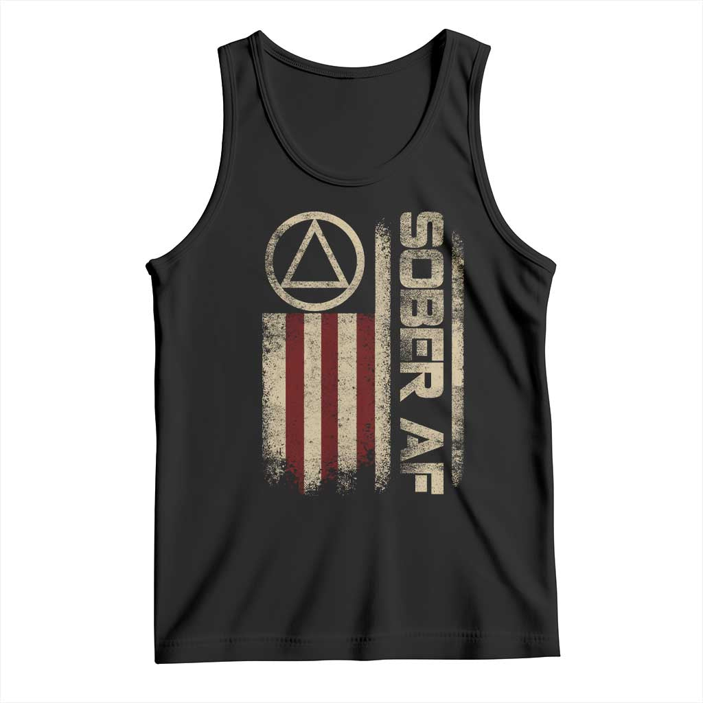 Sober AF Tank Top Alcoholism Addiction Recovery Rehabilitation Vintage American Flag TS11 Black Print Your Wear