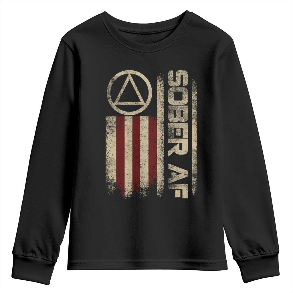 Sober AF Youth Sweatshirt Alcoholism Addiction Recovery Rehabilitation Vintage American Flag TS11 Black Print Your Wear