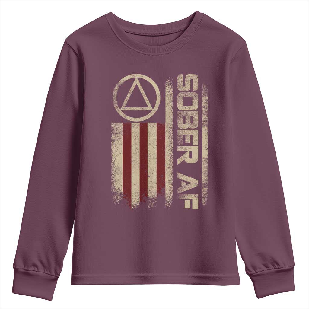 Sober AF Youth Sweatshirt Alcoholism Addiction Recovery Rehabilitation Vintage American Flag TS11 Maroon Print Your Wear