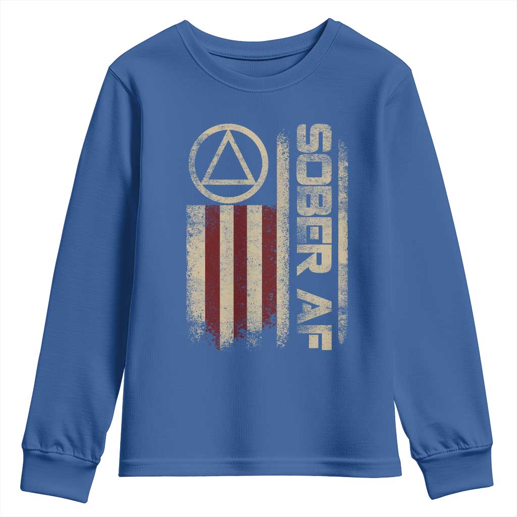 Sober AF Youth Sweatshirt Alcoholism Addiction Recovery Rehabilitation Vintage American Flag TS11 Royal Blue Print Your Wear
