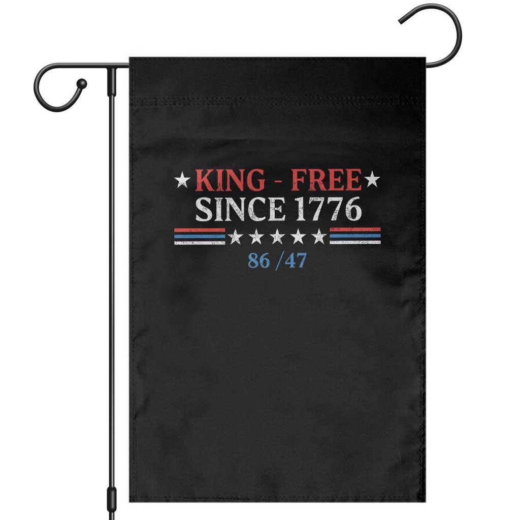 Funny King Free Since 1776 8647 Garden Flag TS11 Black Print Your Wear