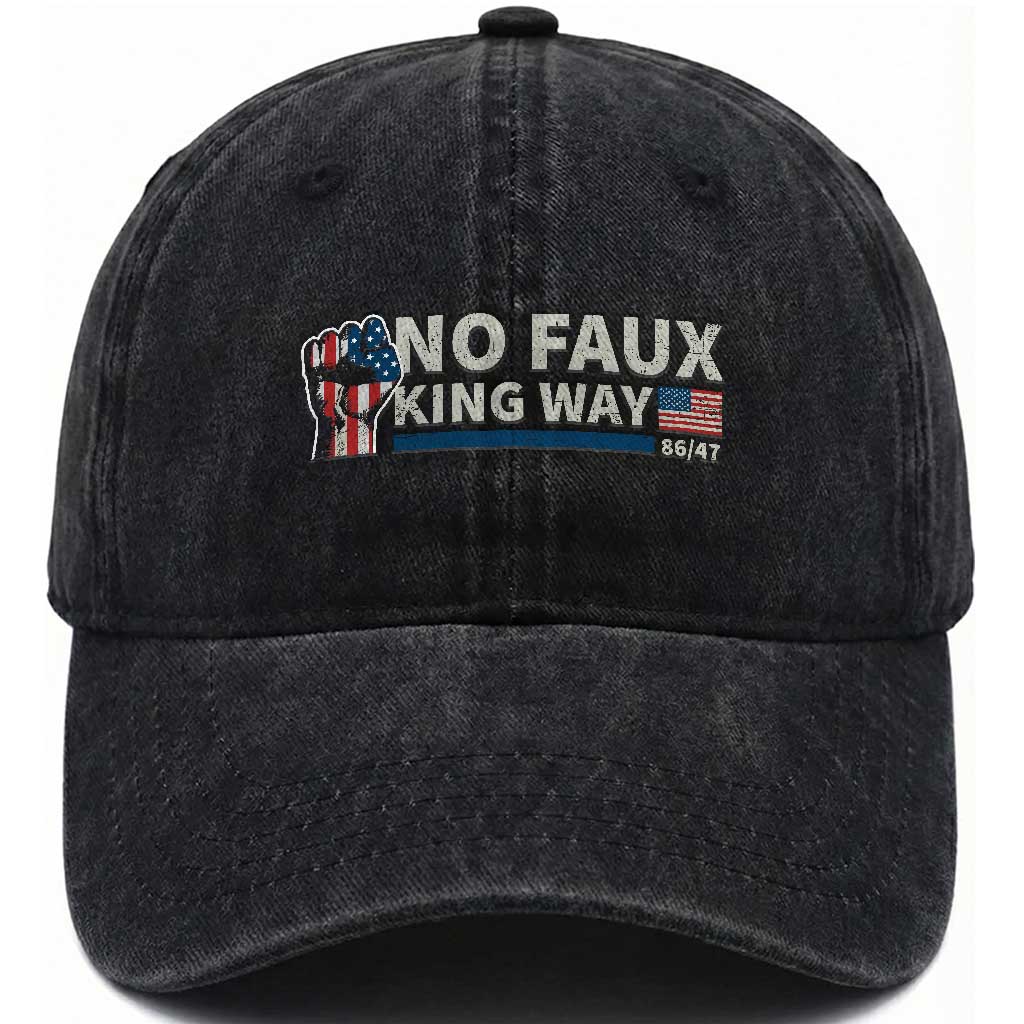 Funny No Faux King Way 8647 Washed Cotton Baseball Cap Vintage American Flag TS11 Print Your Wear
