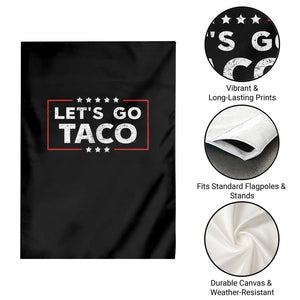 Funny Let's Go Taco Garden Flag Vintage Star Stripes TS11 Print Your Wear