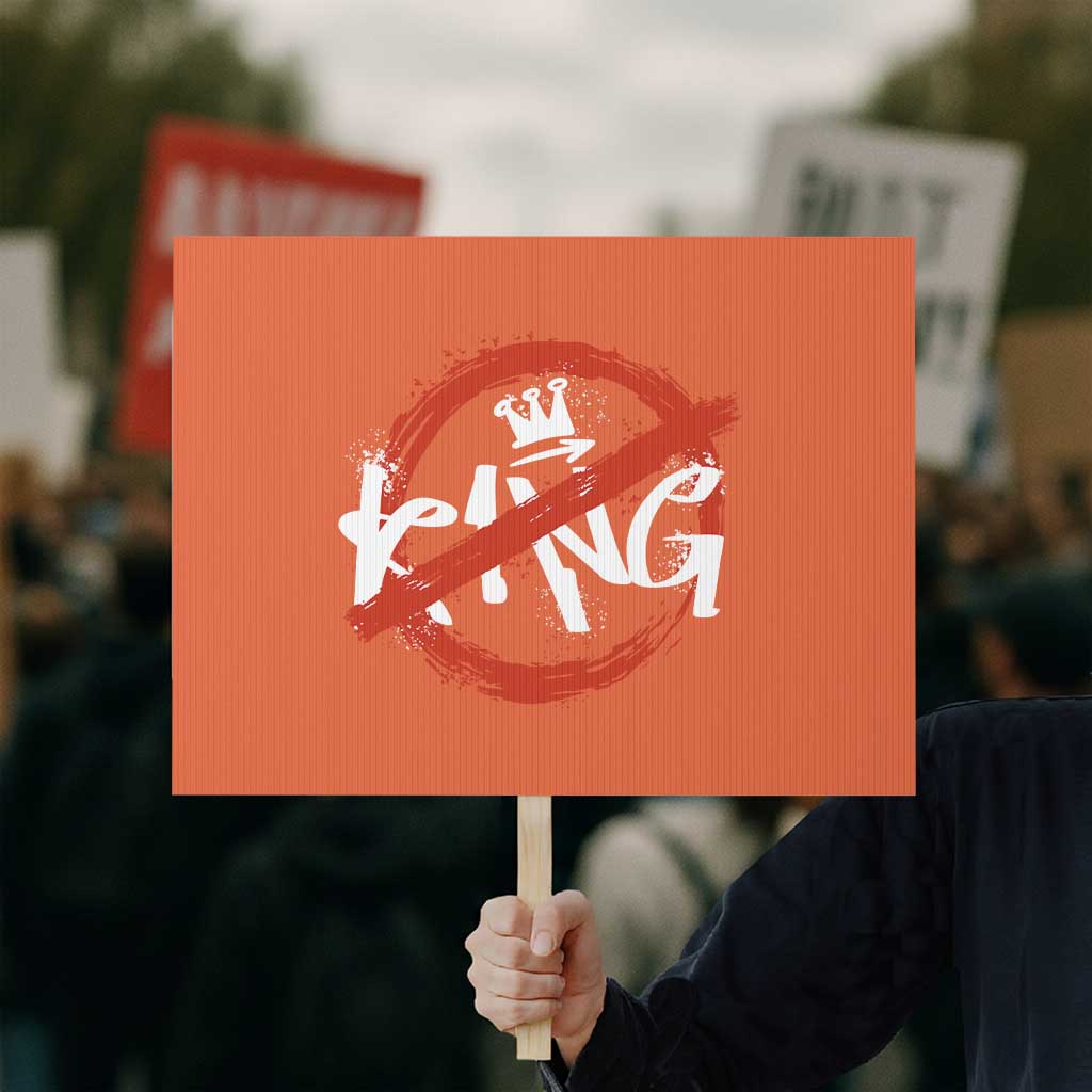 Funny No King Graffiti Style Crown Protest Sign TS11 Horizontal 18
