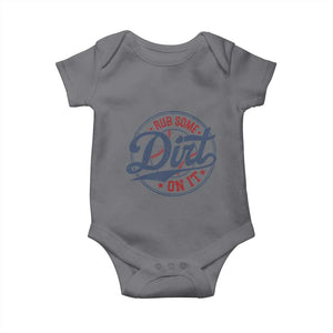 Funny Baseball Rub Some Dirt On It Baby Onesie Sports Coach TS11 Charcoal Print Your Wear