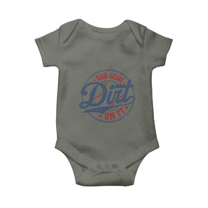 Funny Baseball Rub Some Dirt On It Baby Onesie Sports Coach TS11 Military Green Print Your Wear