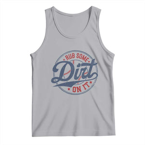 Funny Baseball Rub Some Dirt On It Tank Top Sports Coach TS11 Athletic Heather Print Your Wear