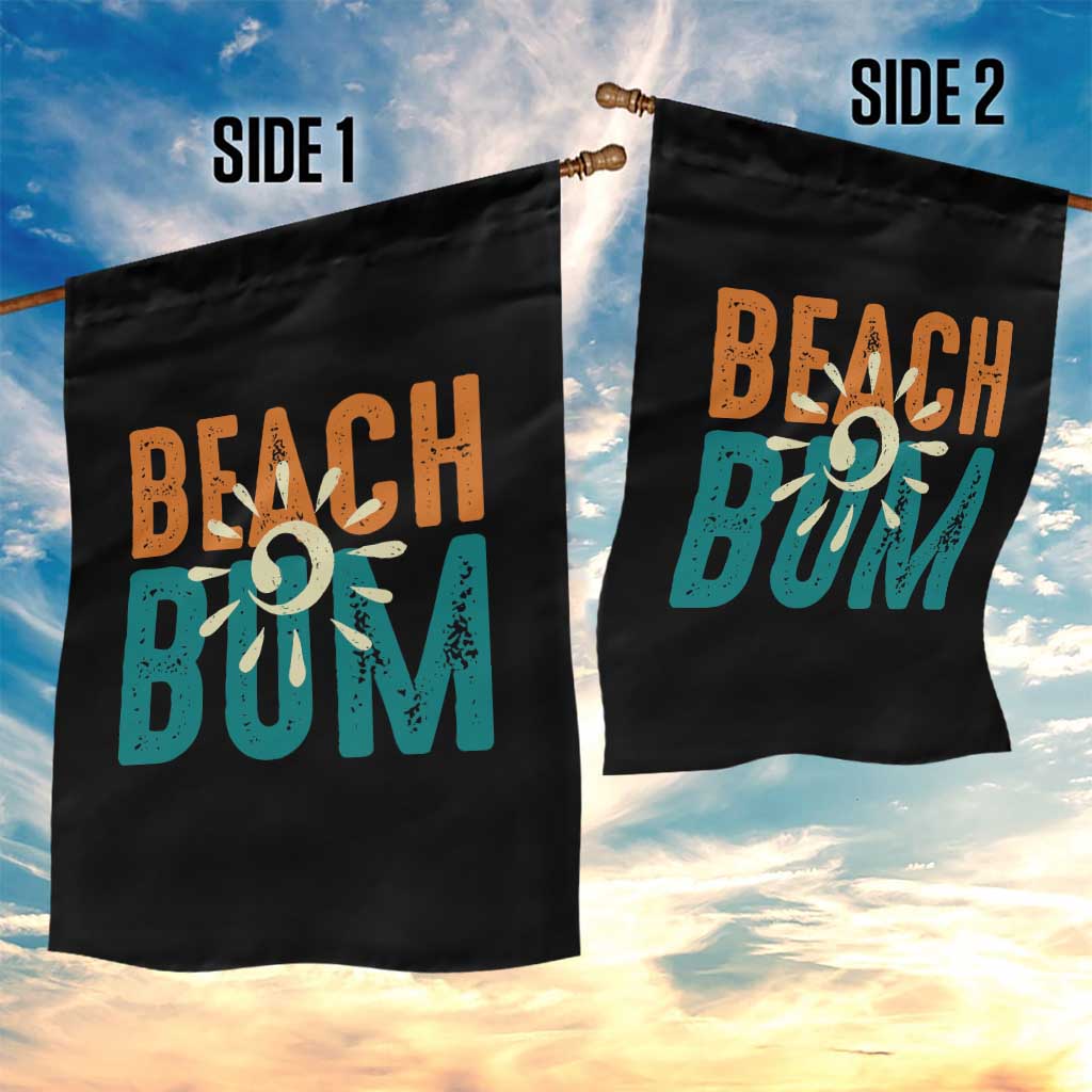 Funny Beach Bum Summer Vacation Garden Flag Beach Life Sun Light TS11 Print Your Wear