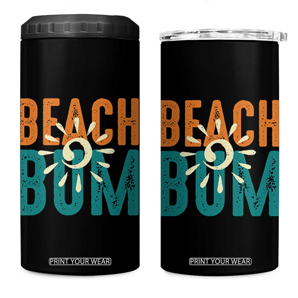 Funny Beach Bum Summer Vacation 4 in 1 Can Cooler Tumbler Beach Life Sun Light TS11 One Size: 16 oz Black Print Your Wear