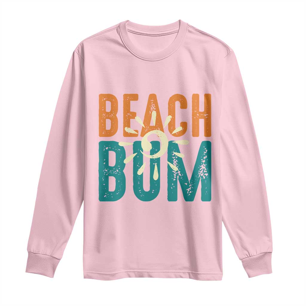 Funny Beach Bum Summer Vacation Long Sleeve Shirt Beach Life Sun Light TS11 Light Pink Print Your Wear