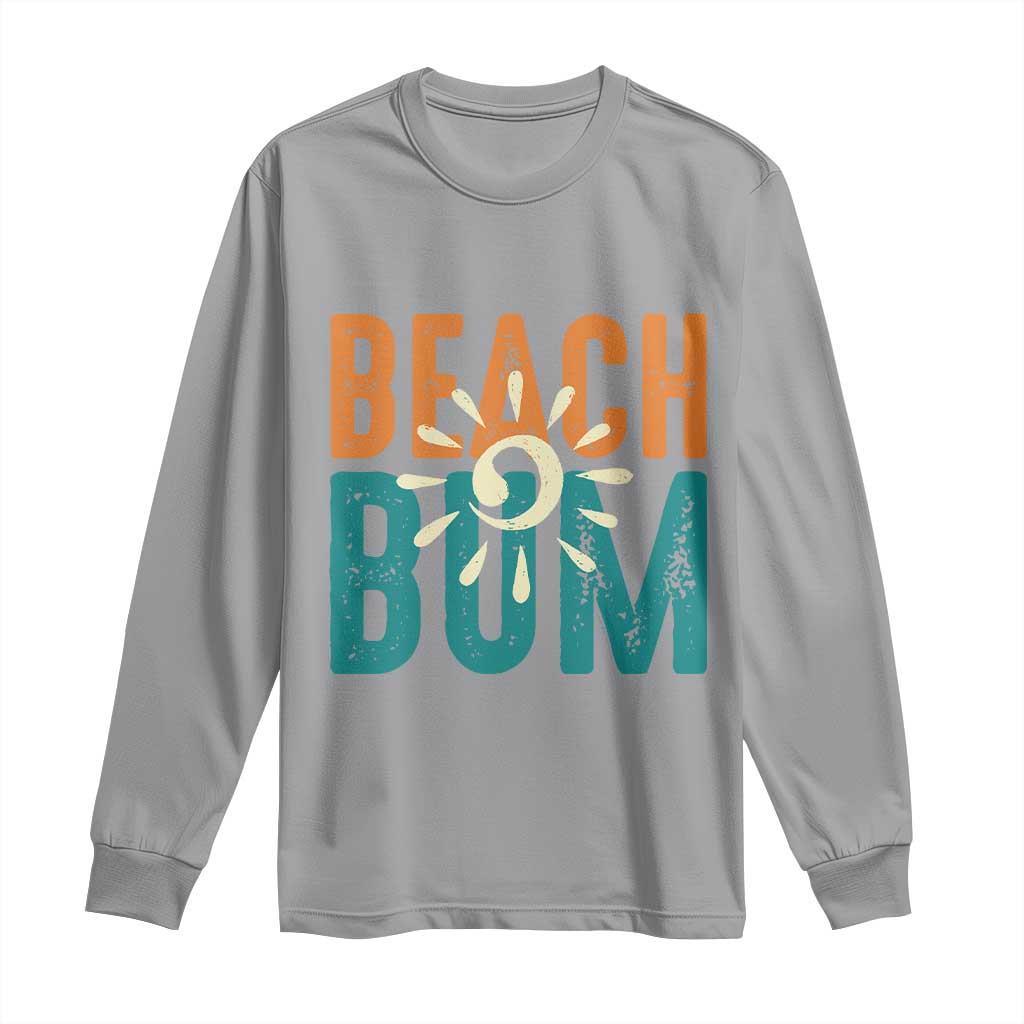 Funny Beach Bum Summer Vacation Long Sleeve Shirt Beach Life Sun Light TS11 Sport Gray Print Your Wear