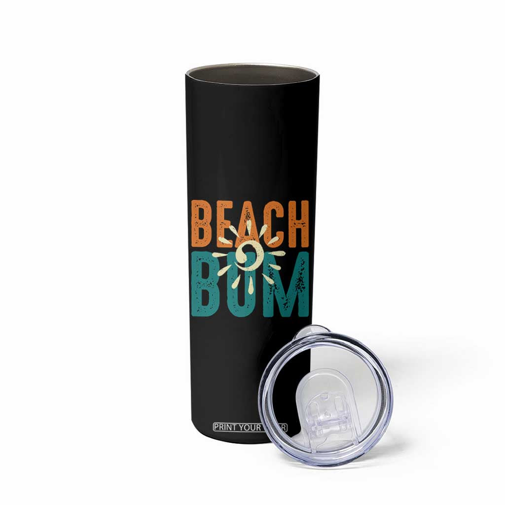 Funny Beach Bum Summer Vacation Skinny Tumbler Beach Life Sun Light TS11 Print Your Wear