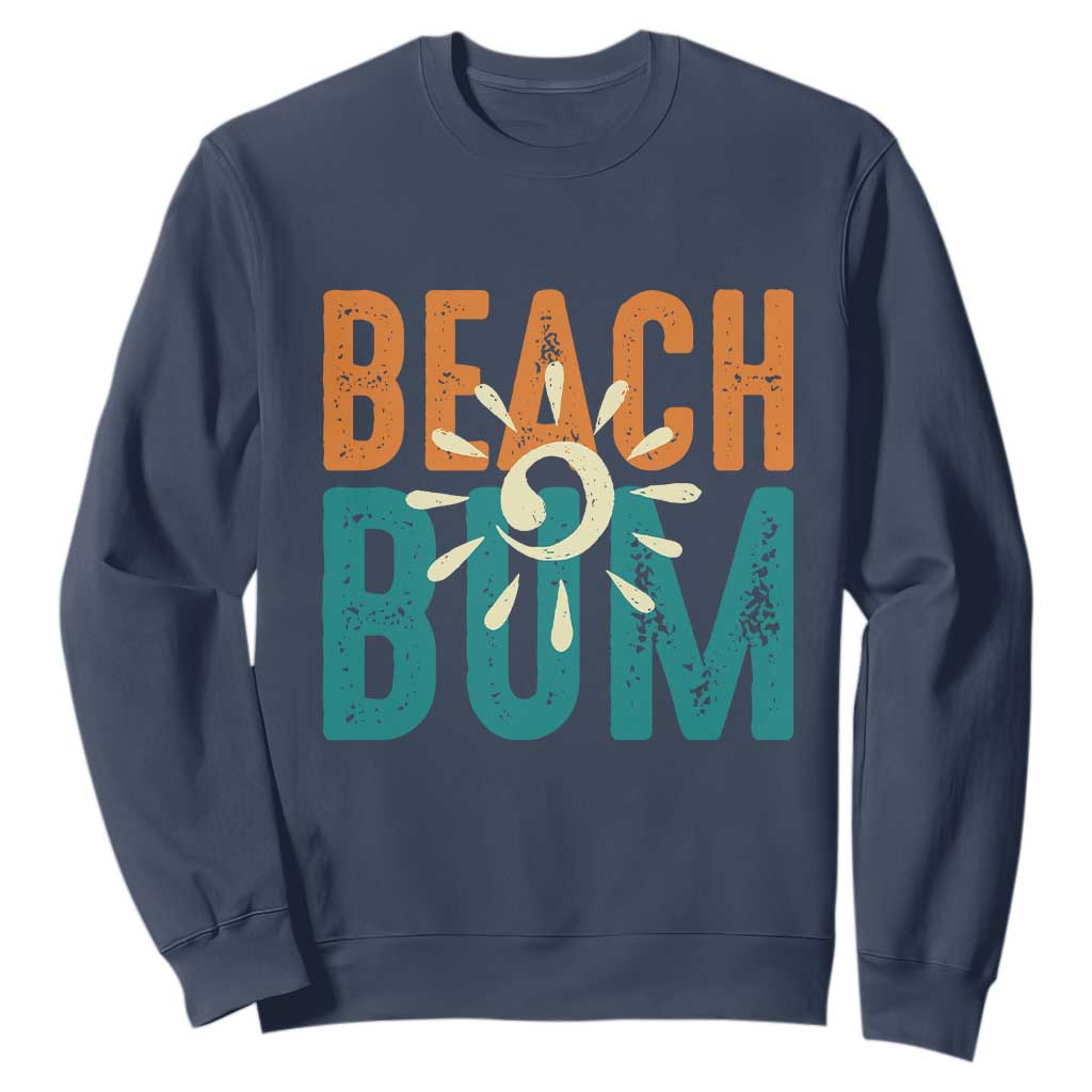 Funny Beach Bum Summer Vacation Sweatshirt Beach Life Sun Light TS11 Navy Print Your Wear