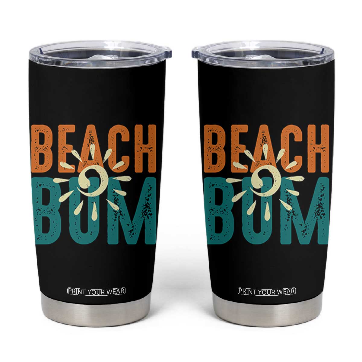 Funny Beach Bum Summer Vacation Tumbler Cup Beach Life Sun Light TS11 Black Print Your Wear