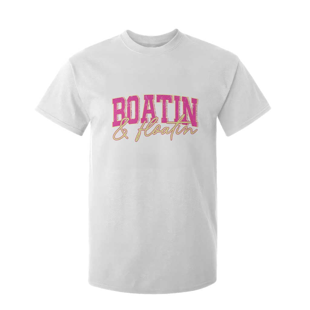 Funny Boating And Floatin T Shirt For Kid Summer Vacation Boat Lake Life TS11 White Print Your Wear