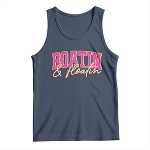 Funny Boating And Floatin Tank Top Summer Vacation Boat Lake Life TS11 Navy Print Your Wear