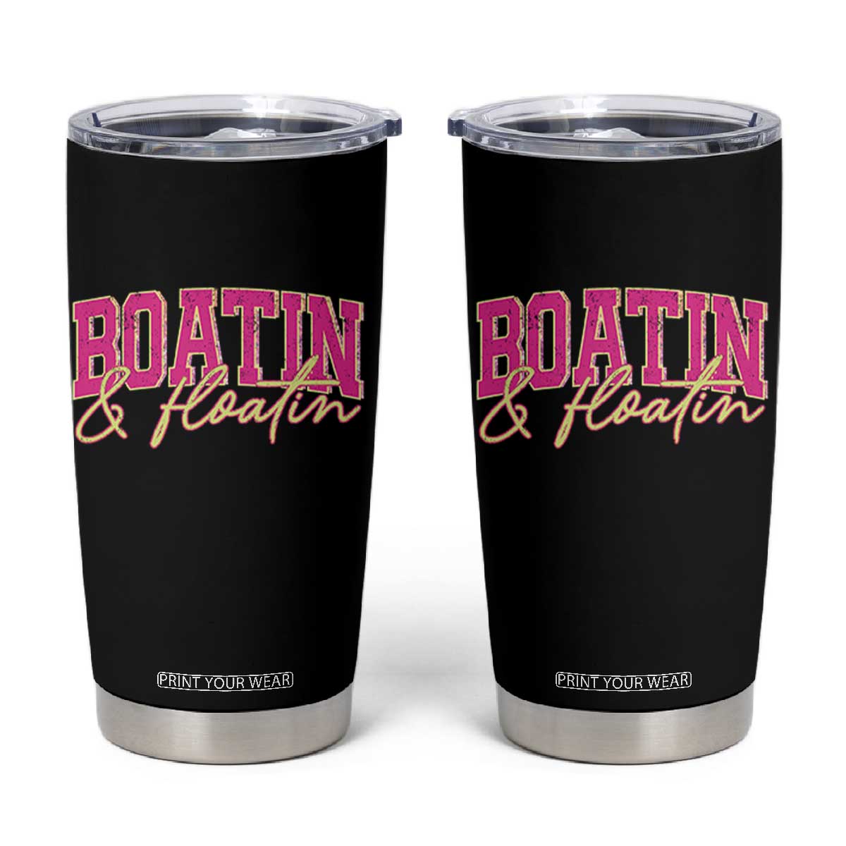 Funny Boating And Floatin Tumbler Cup Summer Vacation Boat Lake Life TS11 Black Print Your Wear