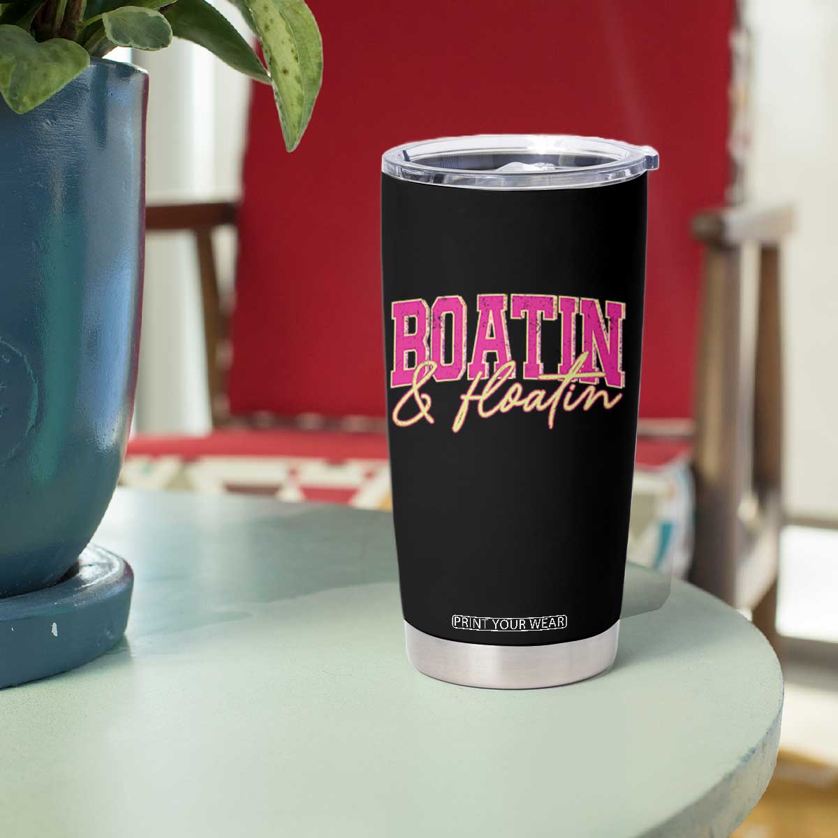 Funny Boating And Floatin Tumbler Cup Summer Vacation Boat Lake Life TS11 Print Your Wear