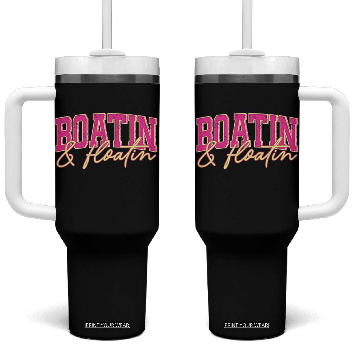 Funny Boating And Floatin Tumbler With Handle Summer Vacation Boat Lake Life TS11 One Size: 40 oz Black Print Your Wear