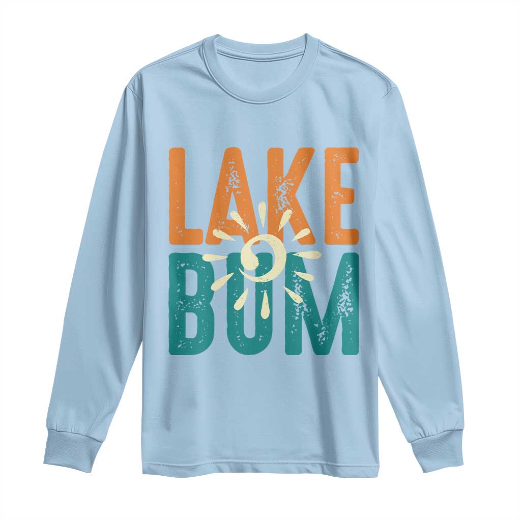Funny Lake Bum Summer Vacation Long Sleeve Shirt Lake Life Sun Light TS11 Light Blue Print Your Wear
