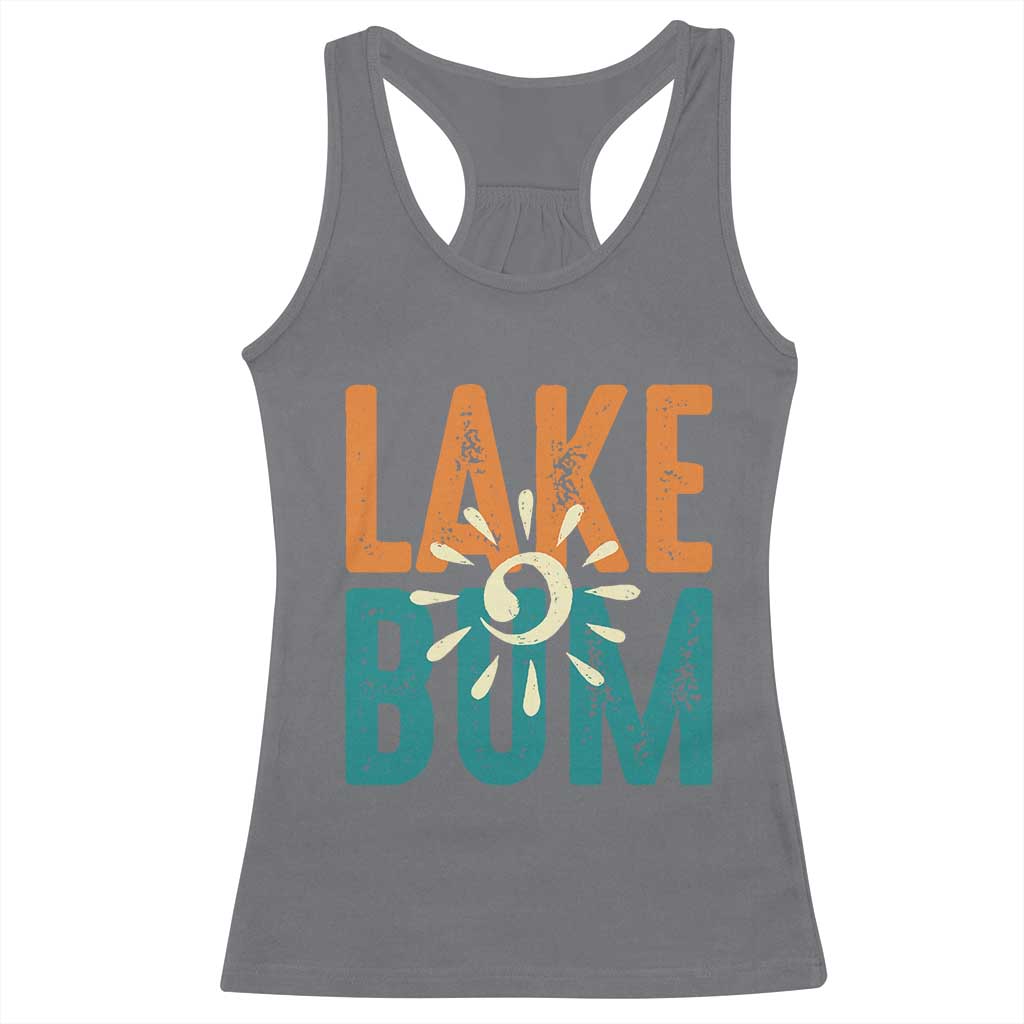 Funny Lake Bum Summer Vacation Racerback Tank Top Lake Life Sun Light TS11 Charcoal Print Your Wear