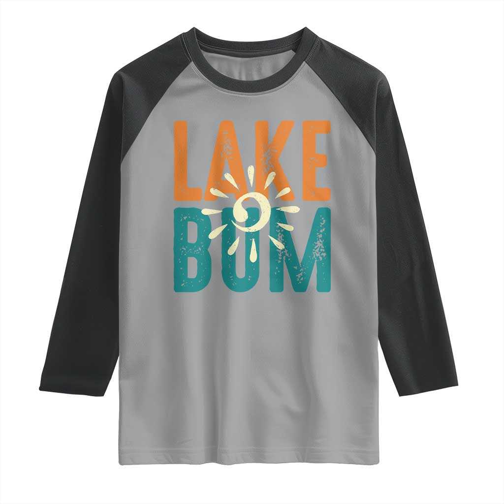 Funny Lake Bum Summer Vacation Raglan Shirt Lake Life Sun Light TS11 Sport Gray Black Print Your Wear