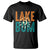 Funny Lake Bum Summer Vacation T Shirt Lake Life Sun Light TS11 Black Print Your Wear