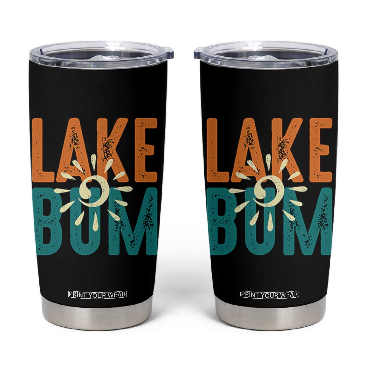 Funny Lake Bum Summer Vacation Tumbler Cup Lake Life Sun Light TS11 Black Print Your Wear
