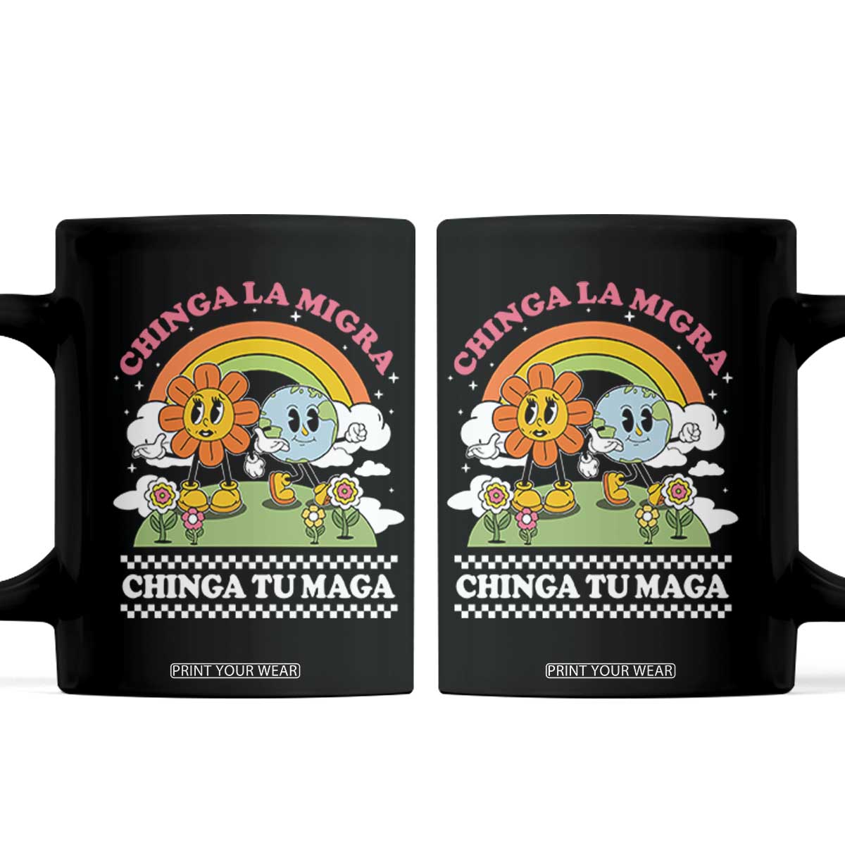 Chinga La Migra Chinga Tu Maga Coffee Mug Immigration Rights TS11 Black Print Your Wear