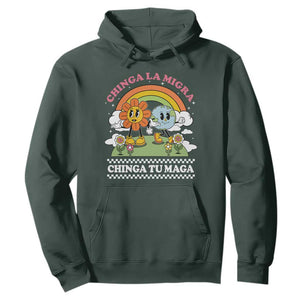 Chinga La Migra Chinga Tu Maga Hoodie Immigration Rights TS11 Dark Forest Green Print Your Wear