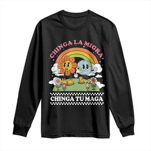 Chinga La Migra Chinga Tu Maga Long Sleeve Shirt Immigration Rights TS11 Black Print Your Wear