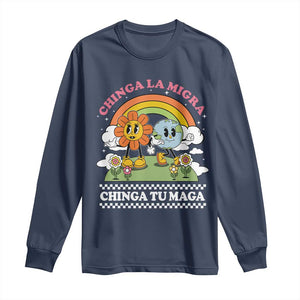 Chinga La Migra Chinga Tu Maga Long Sleeve Shirt Immigration Rights TS11 Navy Print Your Wear