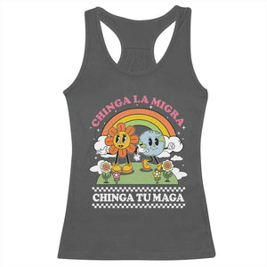Chinga La Migra Chinga Tu Maga Racerback Tank Top Immigration Rights TS11 Dark Heather Print Your Wear