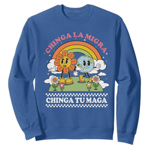 Chinga La Migra Chinga Tu Maga Sweatshirt Immigration Rights TS11 Royal Blue Print Your Wear