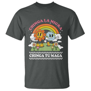 Chinga La Migra Chinga Tu Maga T Shirt - Immigration Rights Protest Graphic Tee TS11 Dark Heather Print Your Wear