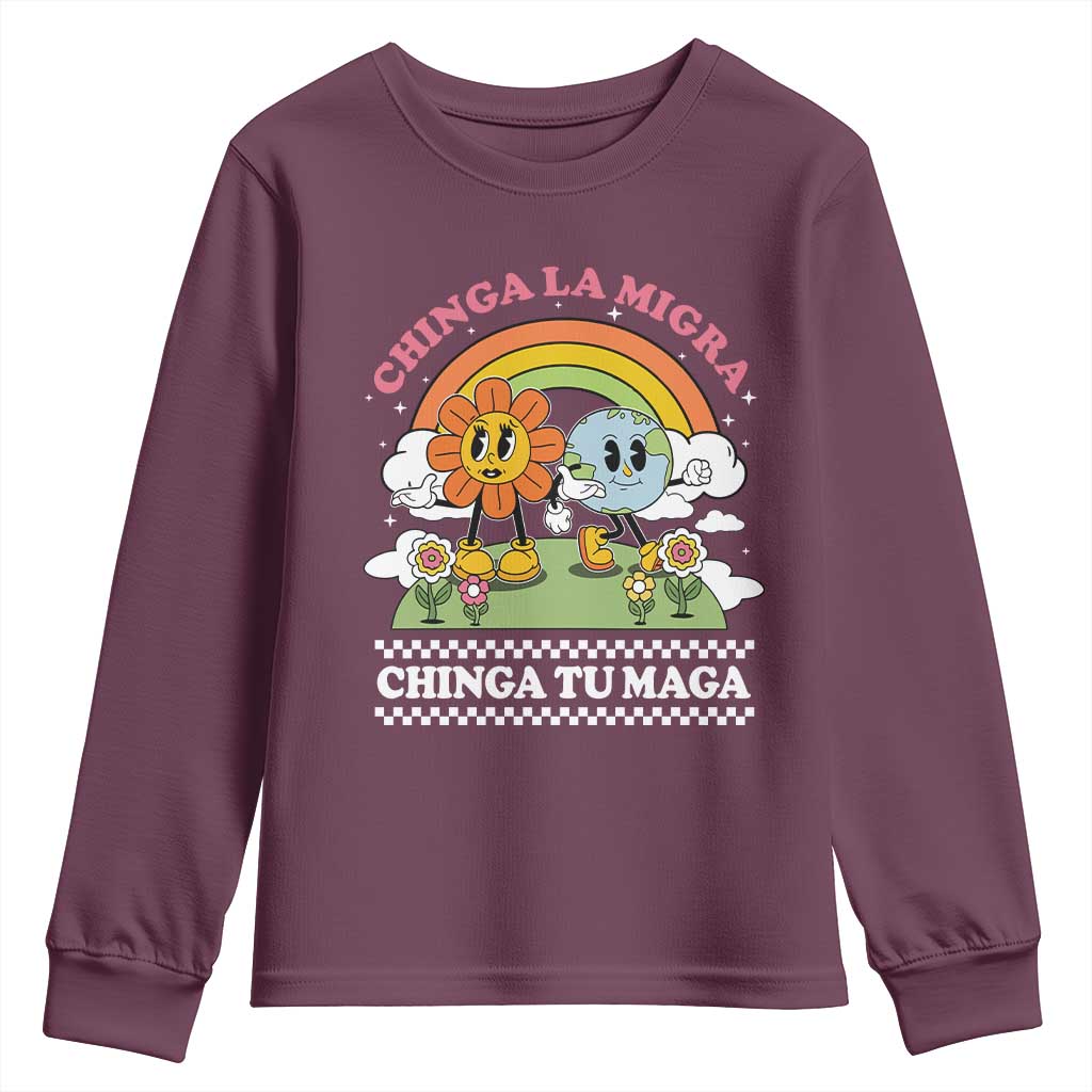 Chinga La Migra Chinga Tu Maga Youth Sweatshirt Immigration Rights TS11 Maroon Print Your Wear