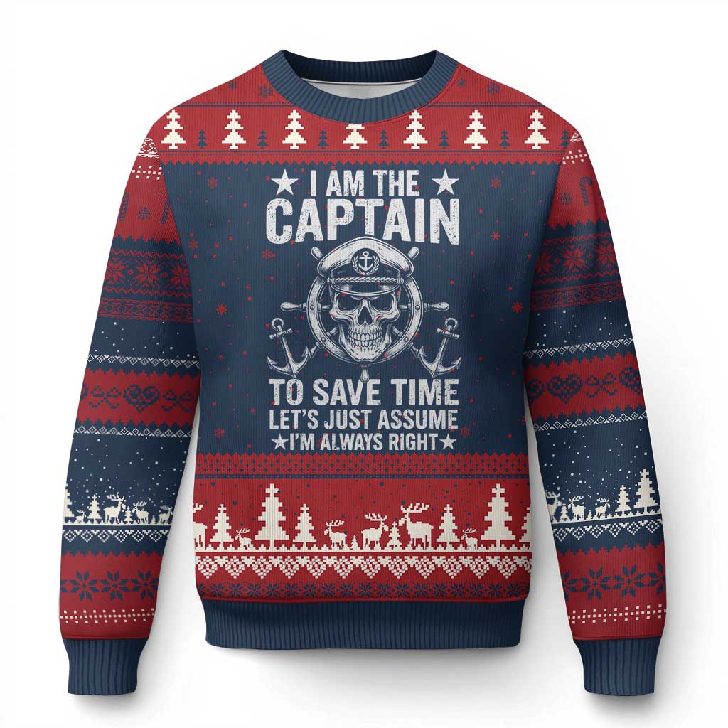 Funny Boat Captain Ugly Christmas Sweater I Am The Captain To Save Time Lets Just Assume I Am Always Right TS11 Navy Red Print Your Wear