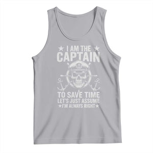 Funny Boat Captain Tank Top I Am The Captain To Save Time Lets Just Assume I Am Always Right TS11 Athletic Heather Print Your Wear