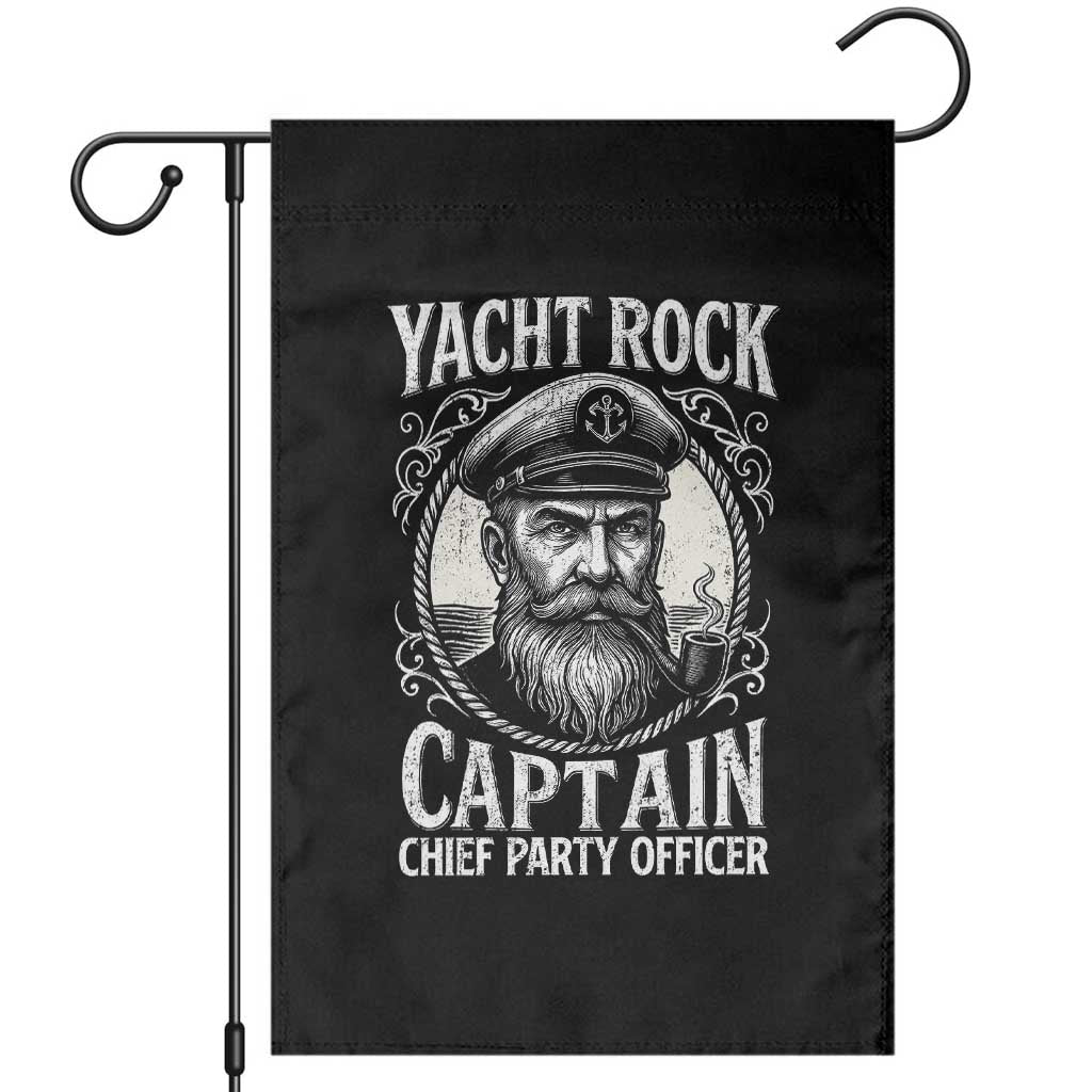 Funny Yacht Rock Captain Garden Flag Chief Party Officer Pontoon Boat Sailor TS11 Black Print Your Wear