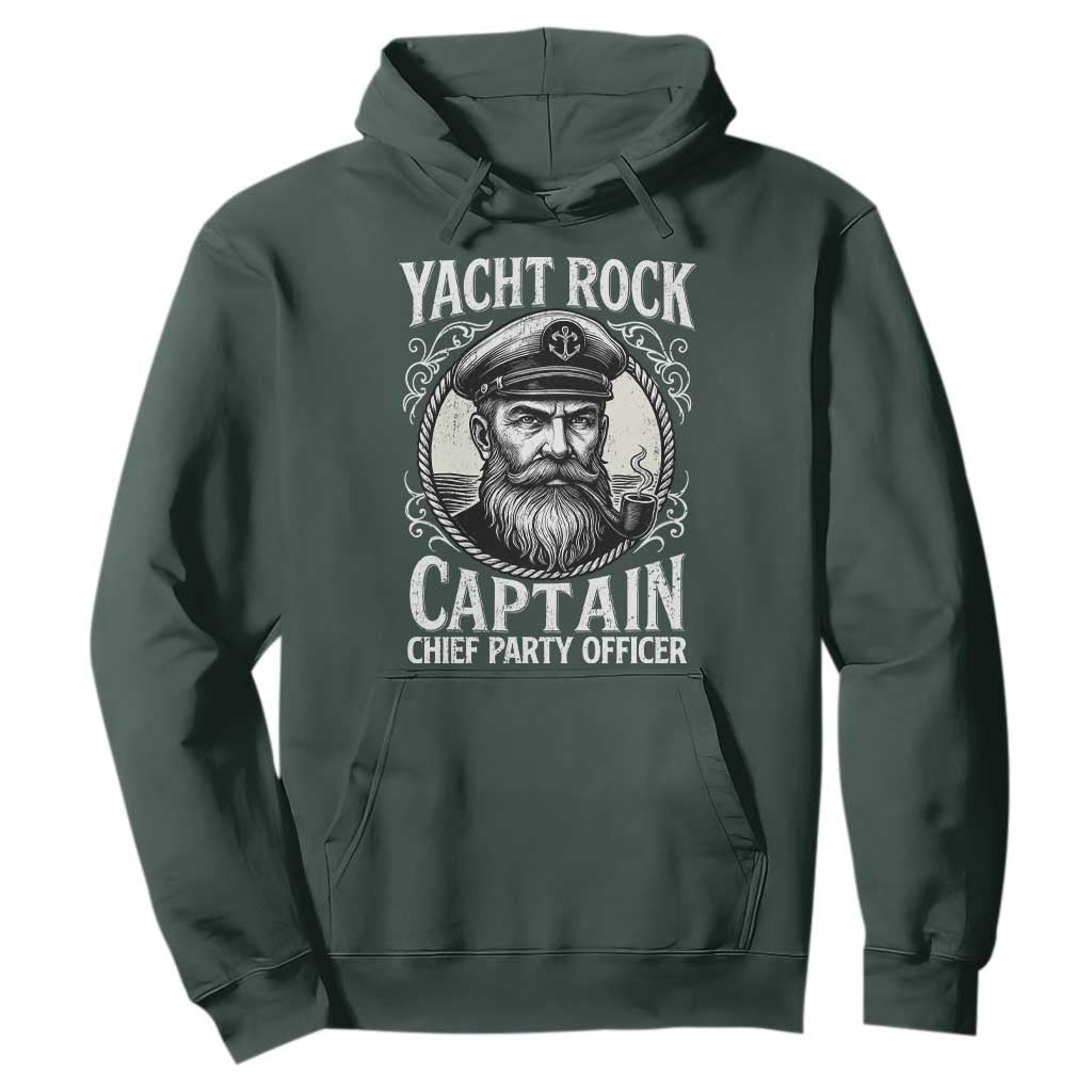 Funny Yacht Rock Captain Hoodie Chief Party Officer Pontoon Boat Sailor TS11 Dark Forest Green Print Your Wear
