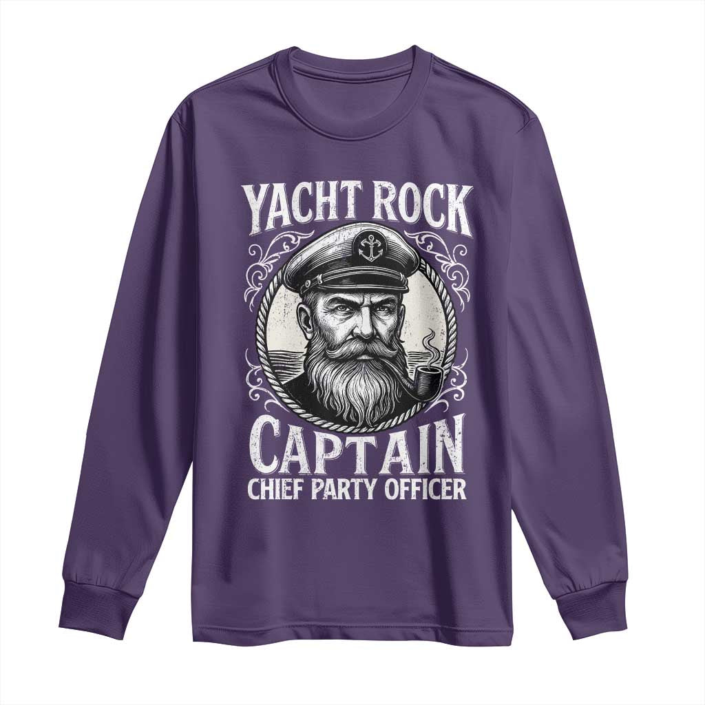 Funny Yacht Rock Captain Long Sleeve Shirt Chief Party Officer Pontoon Boat Sailor TS11 Purple Print Your Wear